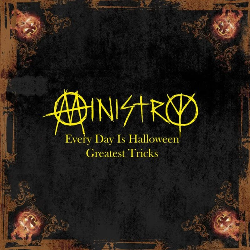 Ministry - Every Day Is Halloween Greatest Tricks