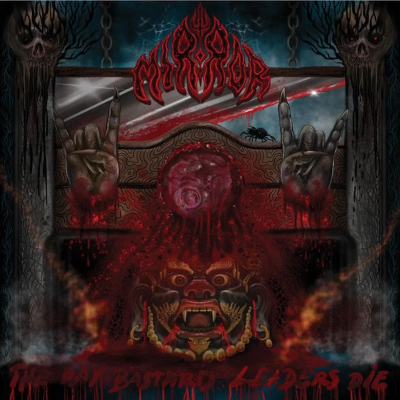 Mirror - The Day Bastard Leaders Die