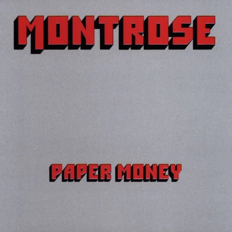 Montrose - Paper Money