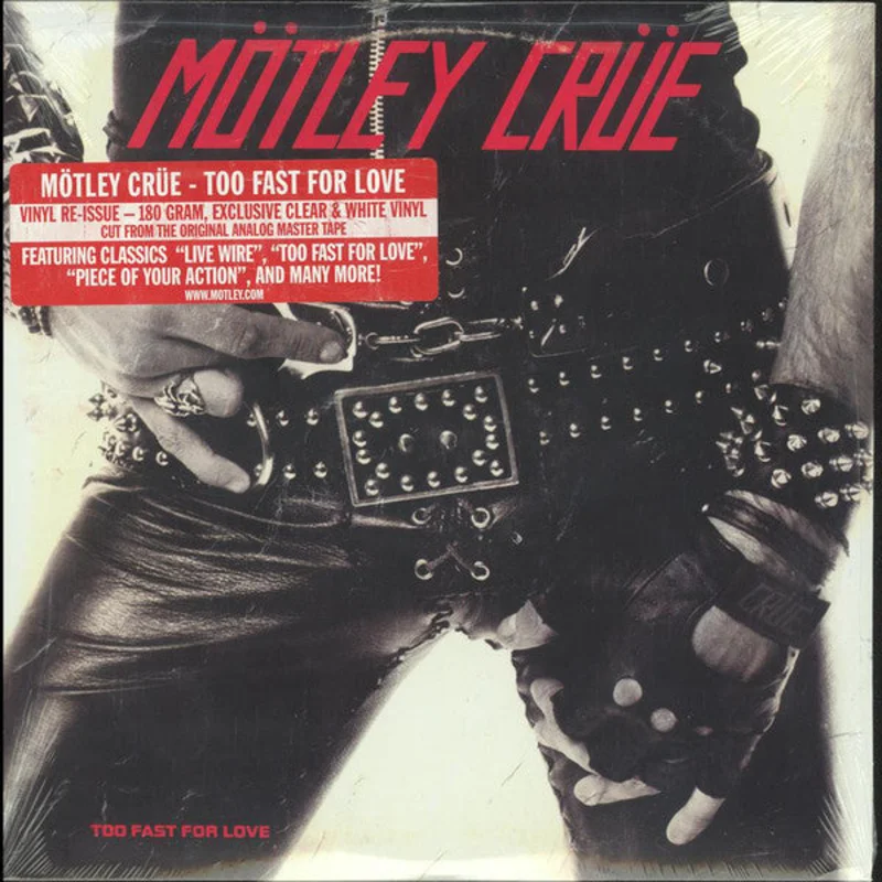 Mtley Cre - Too Fast For Love (LP, Album, Ltd, RE, RM, Cle) (Near Mint (NM or M-))