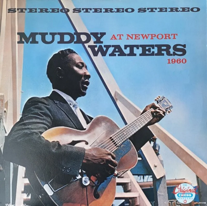 Muddy Waters - Muddy Waters At Newport 1960