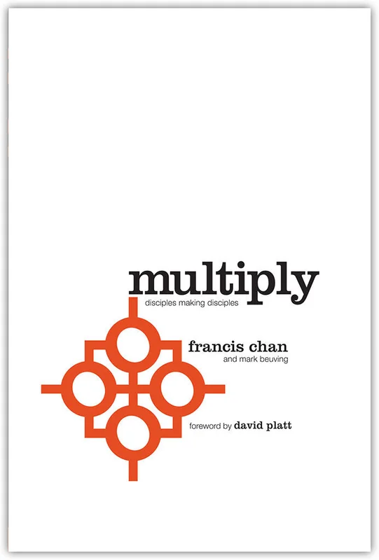 Multiply - Francis Chan & Mark Beuving | David C Cook