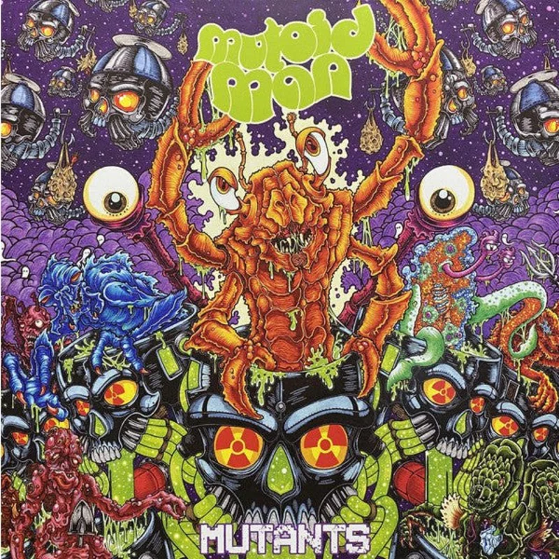 Mutoid Man - Mutants
