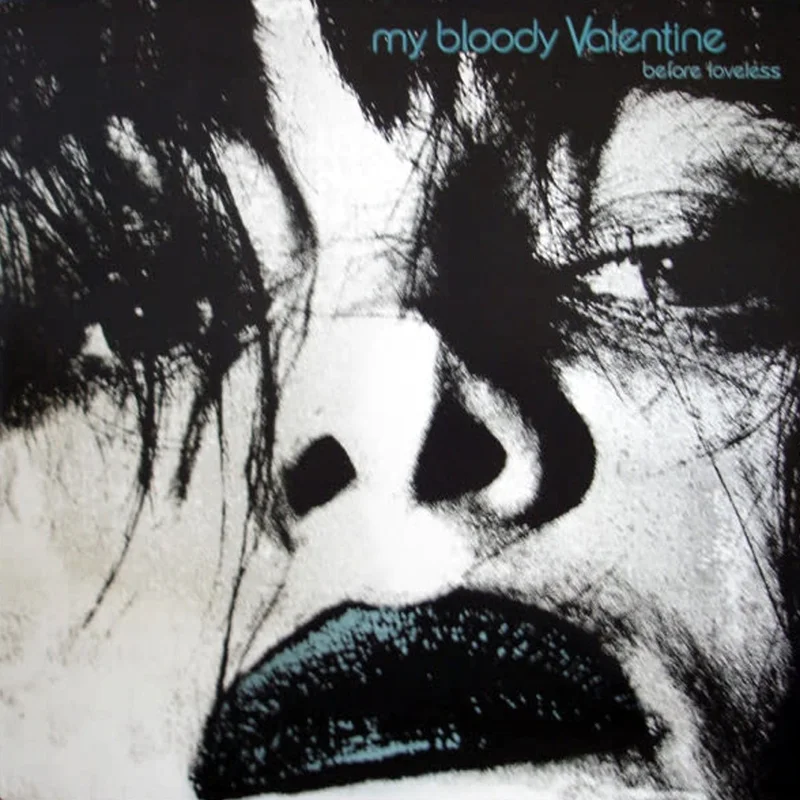 My Bloody Valentine - Before Loveless