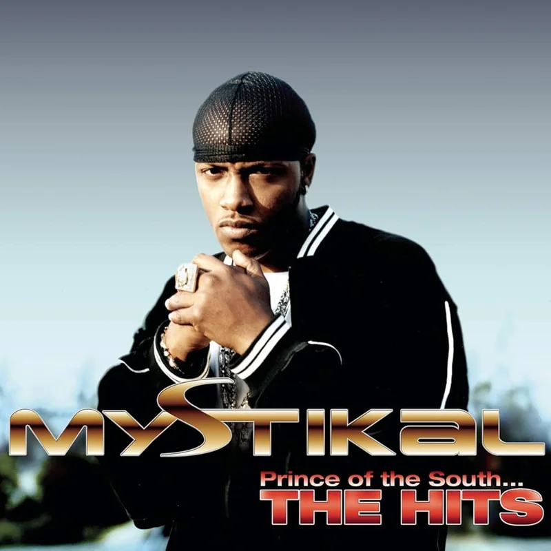 Mystikal - Prince Of The South... The Hits