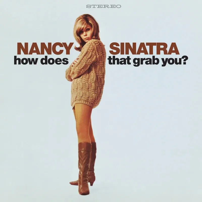 Nancy Sinatra - How Does That Grab You? (RSD 2024 World Exclusive)