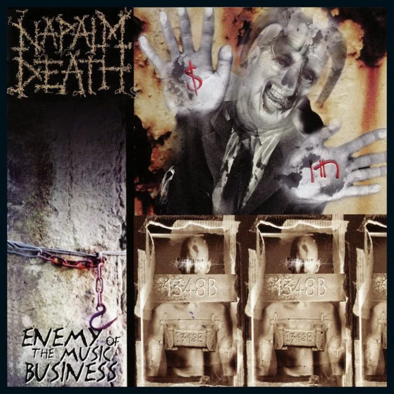 Napalm Death - Enemy Of The Music Business