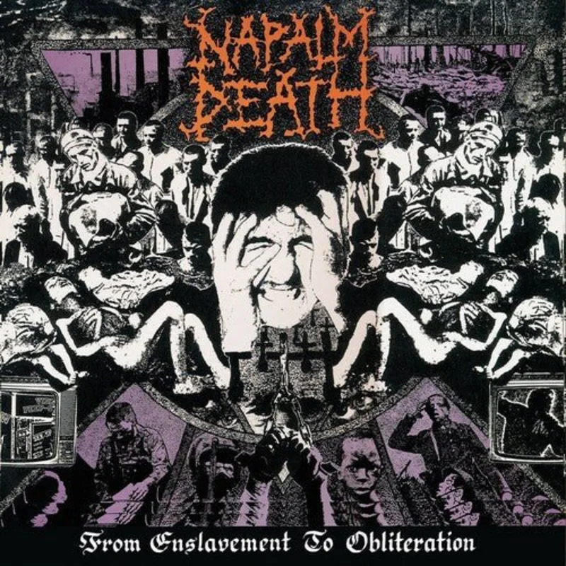 Napalm Death - From Enslavement to Obliteration