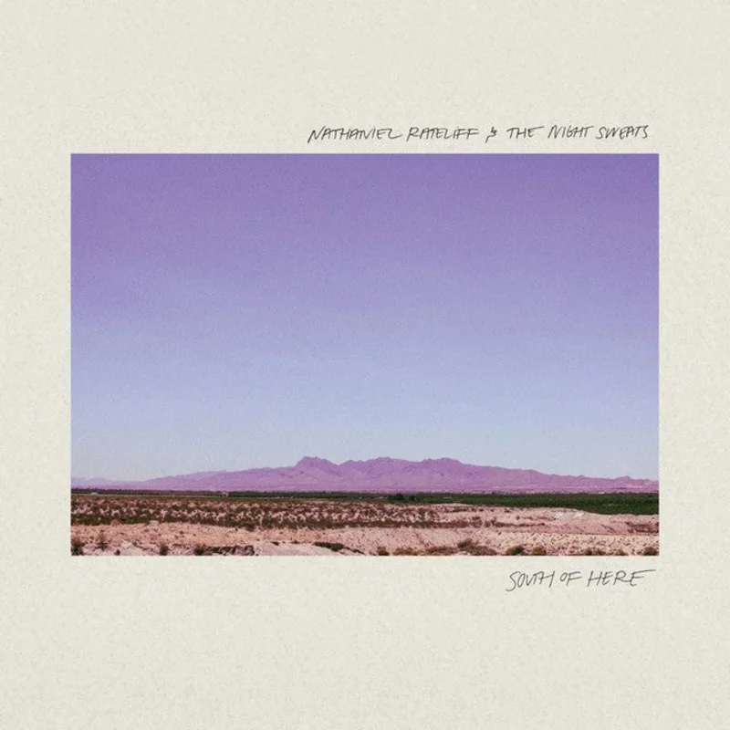 Nathaniel Rateliff And The Night Sweats - South of Here