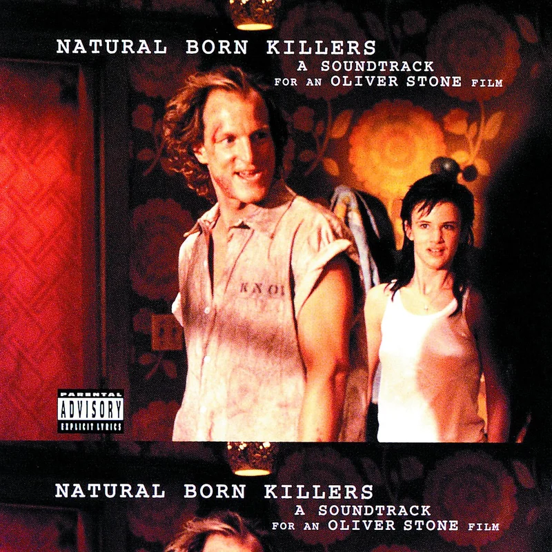 Natural Born Killers (Original Motion Picture Soundtrack) (Explicit Content)