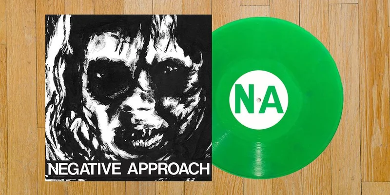 NEGATIVE APPROACH '10-SONG EP' 7" (Green Vinyl)