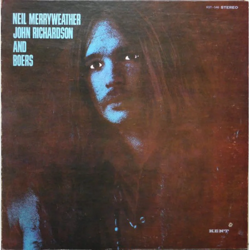 Neil Merryweather, John Richardson And Boers* - Neil Merryweather, John Richardson And Boers