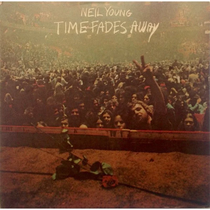 Neil Young - Time Fades Away