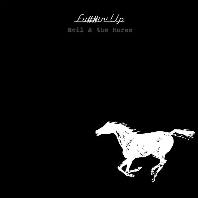 Neil Young with Crazy Horse - Fuckin' Up (RSD24 EX)