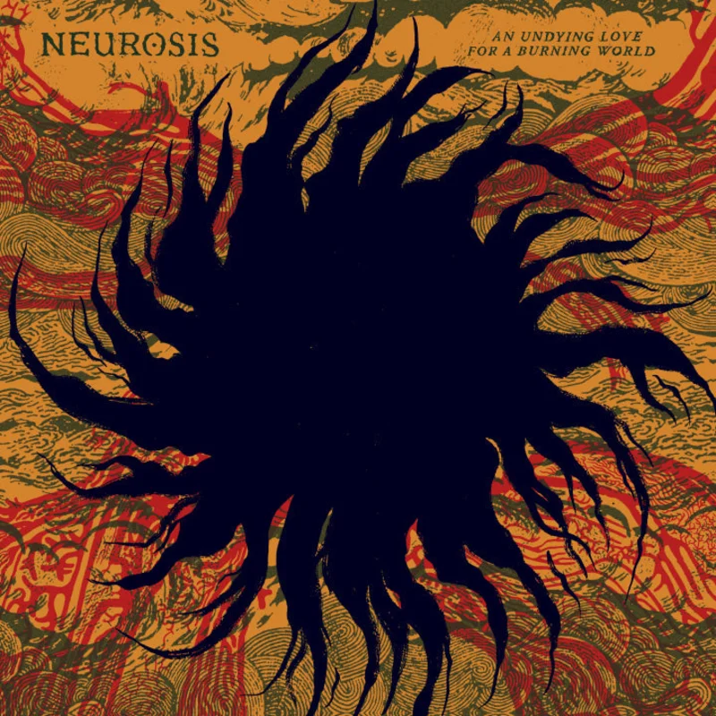NEUROSIS 'AN UNDYING LOVE FOR A BURNING WORLD' 2LP (Color Vinyl)