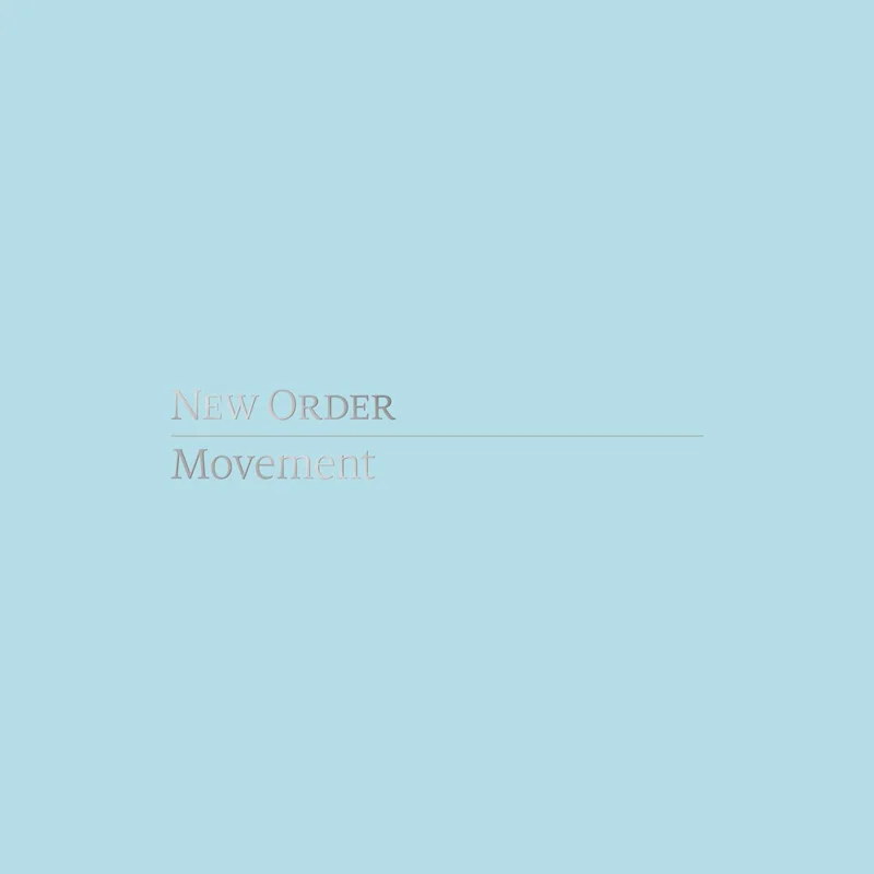 New Order - Movement