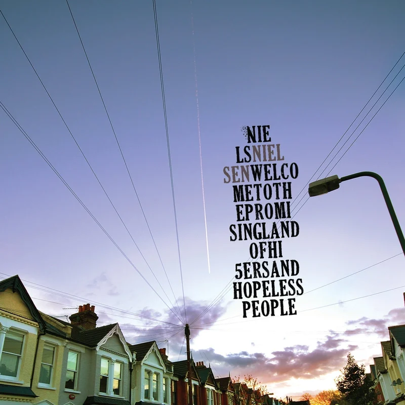 Niels Nielsen - Welcome To The Promising Land Of Hi5ers And Hopeless People