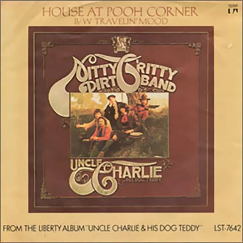 Nitty Gritty Dirt Band - House At Pooh Corner