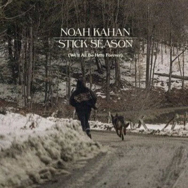 Noah Kahan - Stick Season (We'll All Be Here Forever)