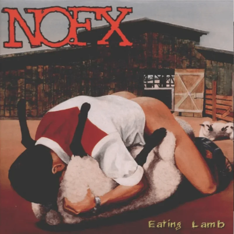 NOFX - Eating Lamb
