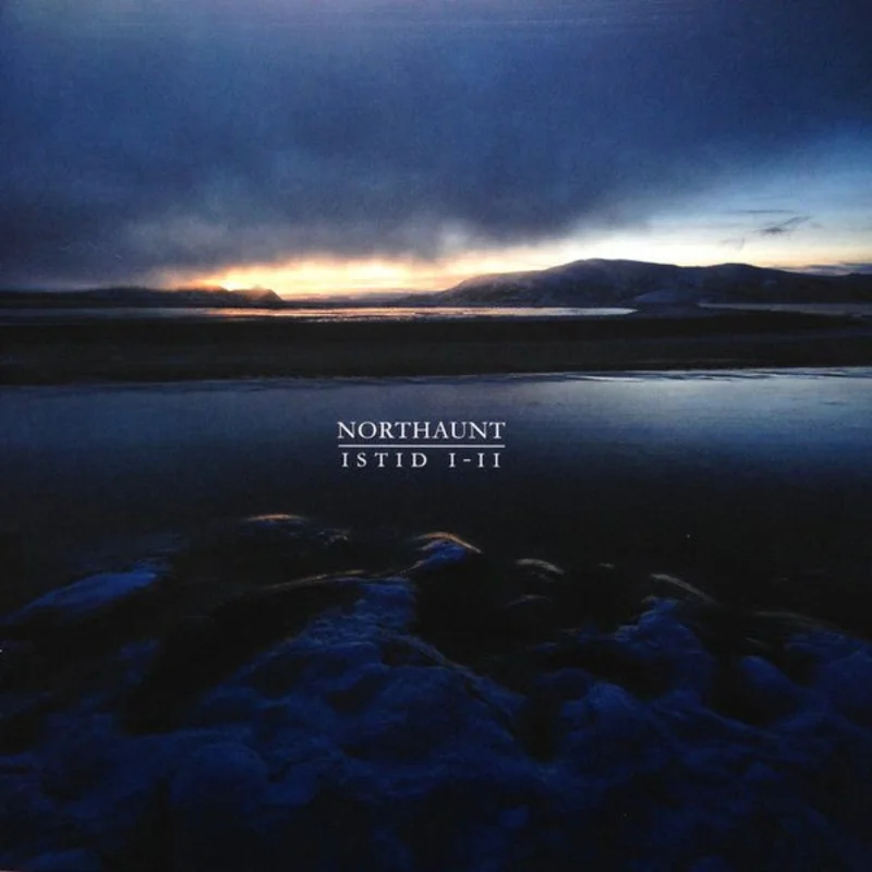 Northaunt - Istid I-II