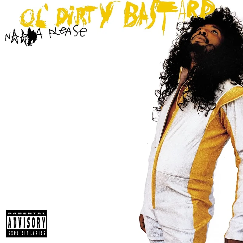 Ol' Dirty Bastard - N**a Please