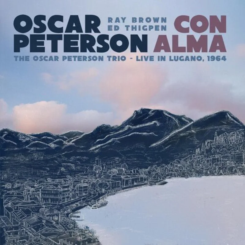 Oscar Peterson - Con Alma: The Oscar Peterson Trio Live In Lugano