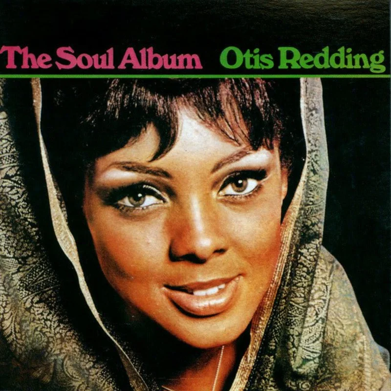 Otis Redding - The Soul Album