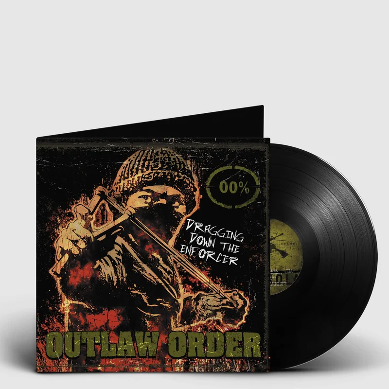 OUTLAW ORDER 'DRAGGING DOWN THE ENFORCER'LP