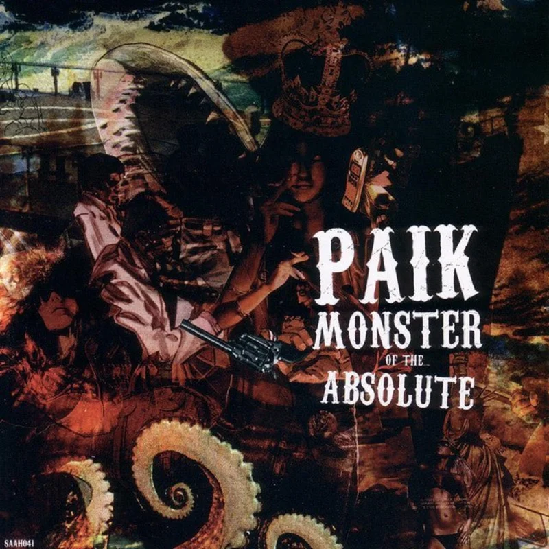 Paik - Monster Of The Absolute