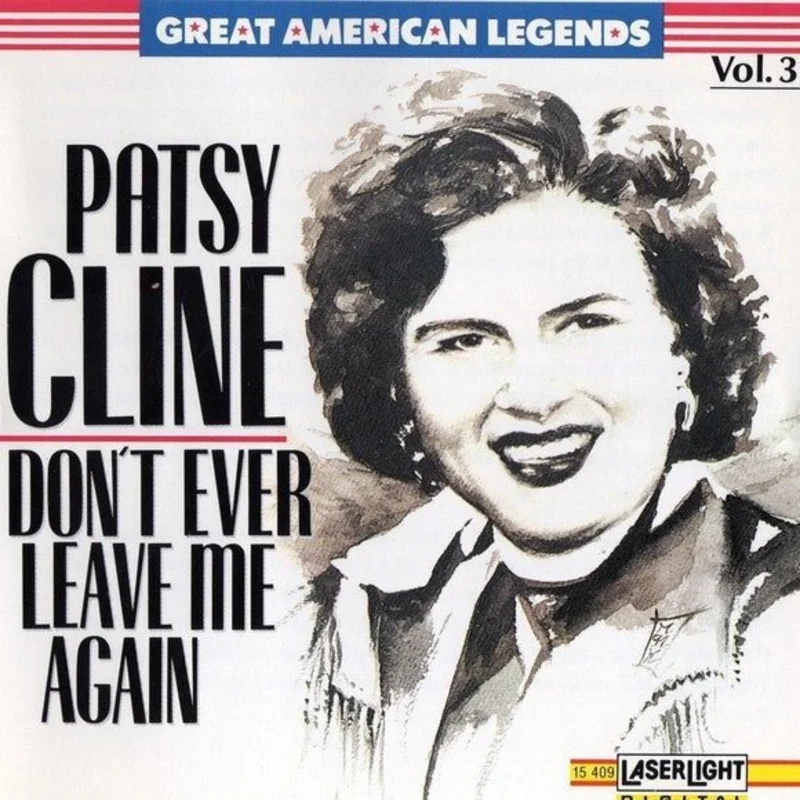 Patsy Cline - Vol. 3 - Don't Ever Leave Me Again