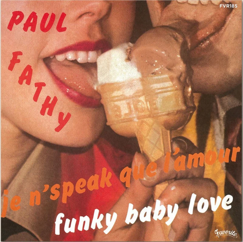 Paul Fathy / Corail' - Funky Baby Love / Karukera C'est Comme a (7") (Mint (M))