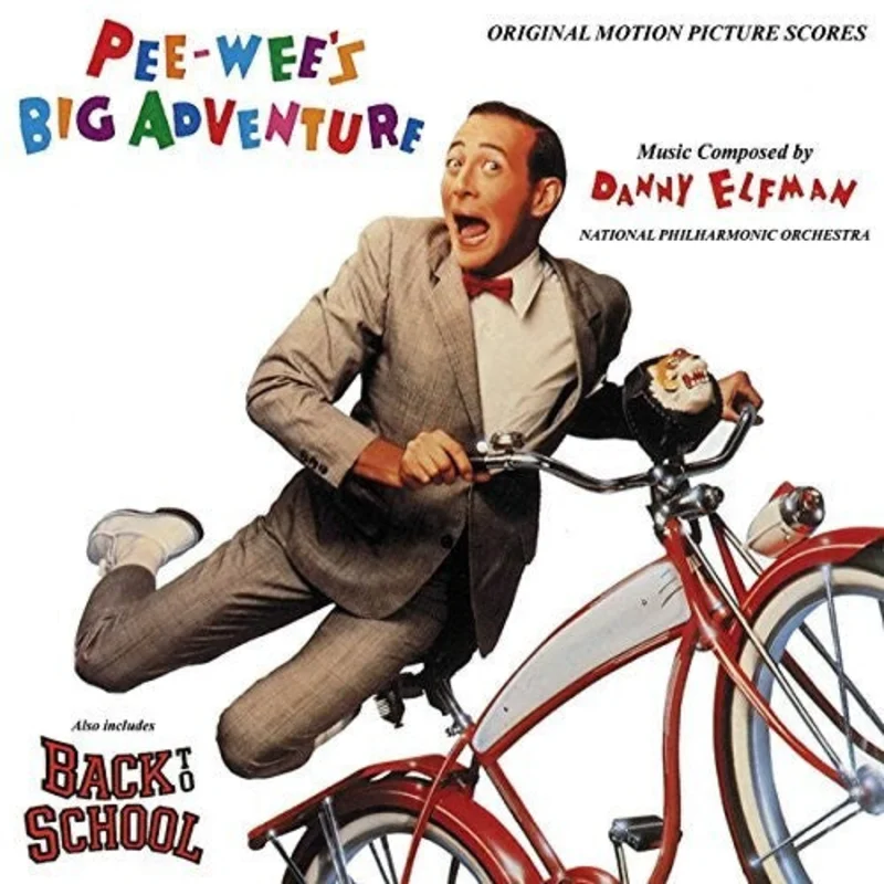 Pee-wee's Big Adventure / Back to School (Original Motion Picture Scores)