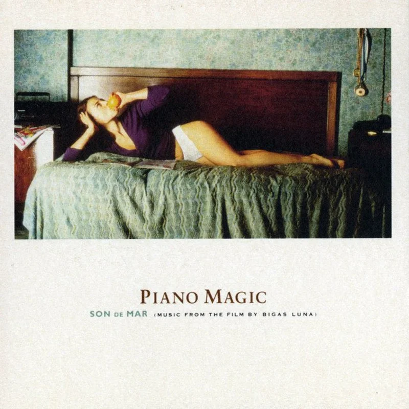 Piano Magic - Son De Mar