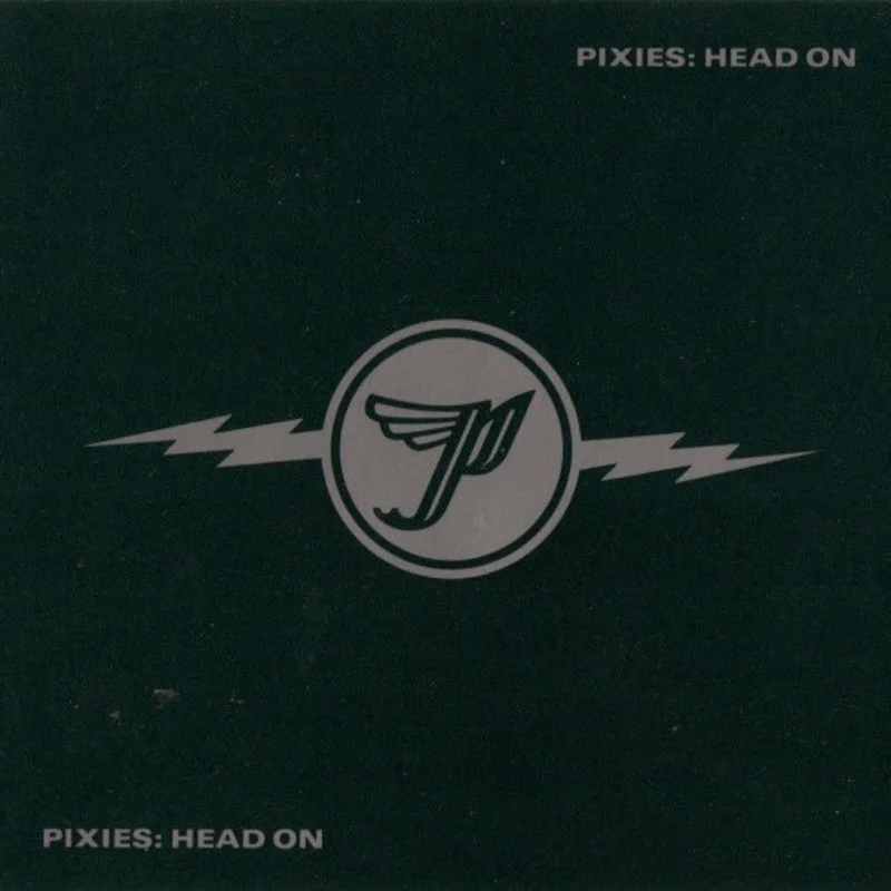 Pixies - Head On