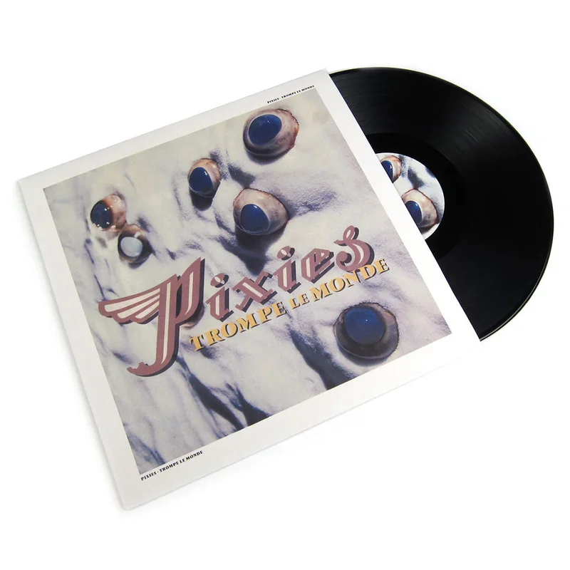 PIXIES 'TROMPE LE MONDE' LP
