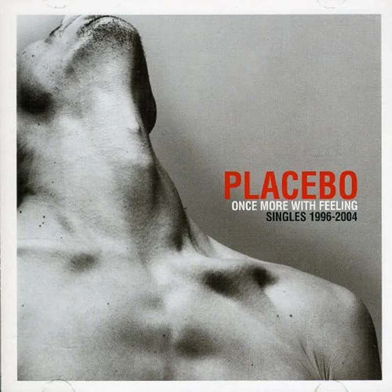 Placebo - Once More With Feeling - Singles 1996-2004