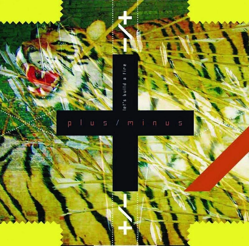Plus/Minus - Let's Build A Fire (Japanese Edition)