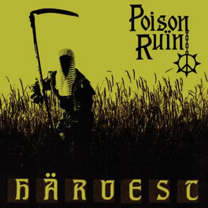 POISON RUIN 'HARVEST' LP