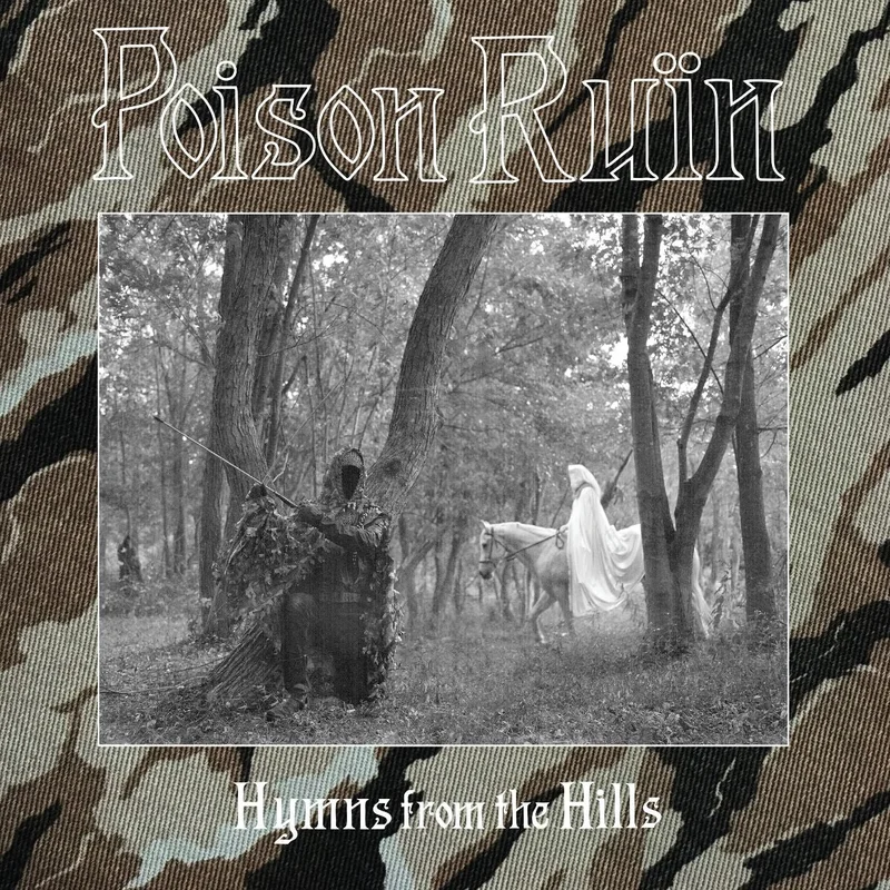 Poison Ruin - Hymns From The Hills