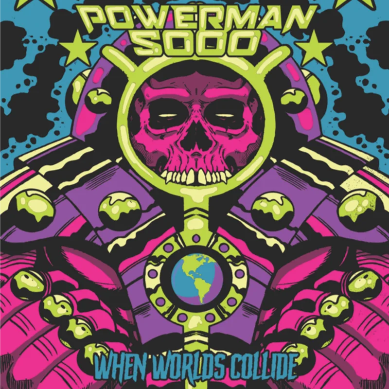 Powerman 5000 - When Worlds Collide