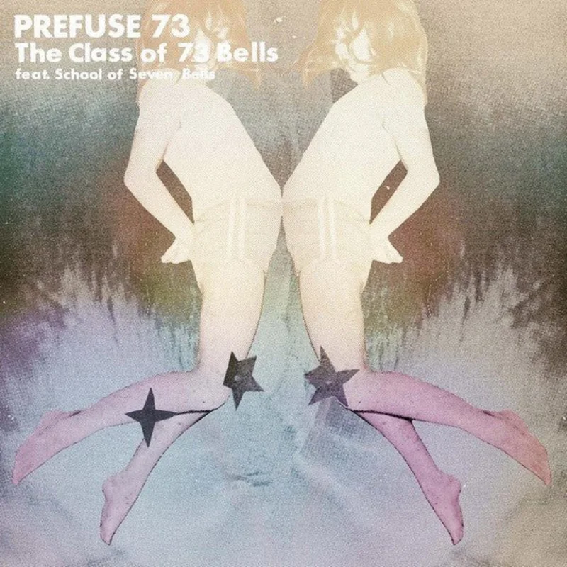 Prefuse 73 feat. School Of Seven Bells - The Class Of 73 Bells