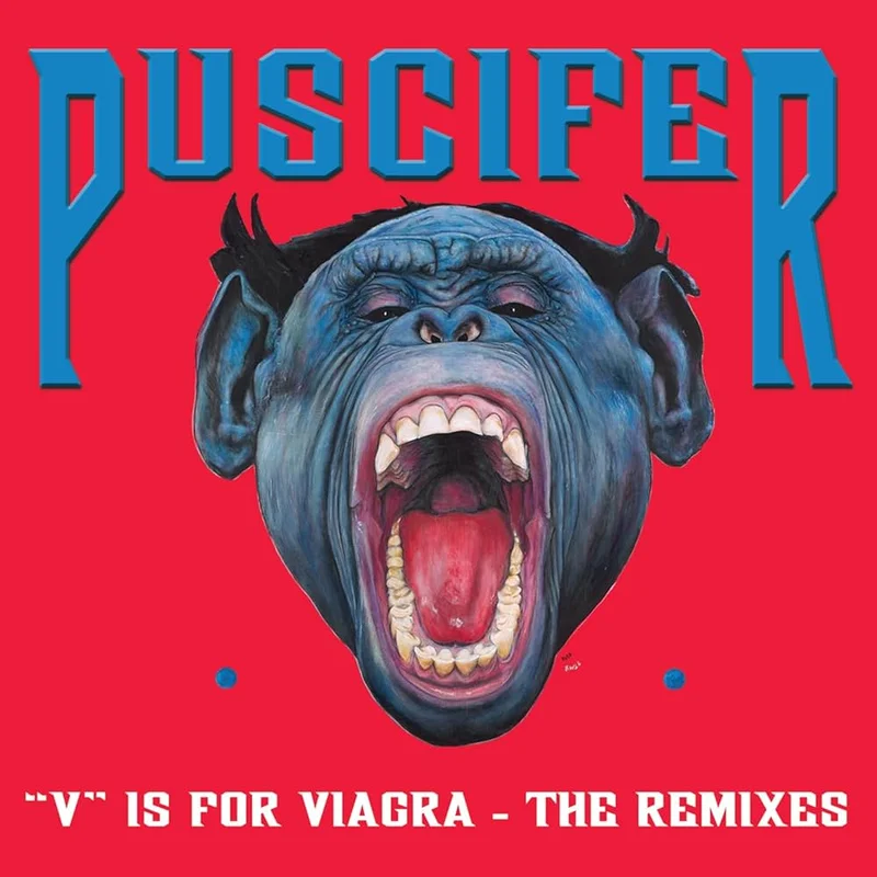 Puscifer - "V" Is For Viagra - The Remixes
