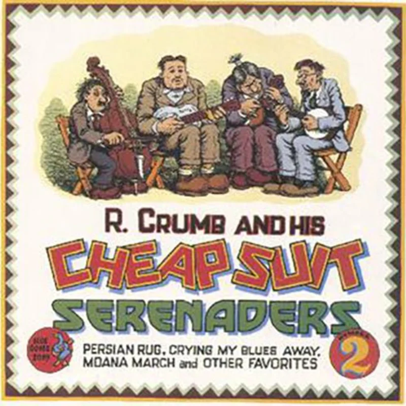 R. Crumb And His Cheap Suit Serenaders - Number 2