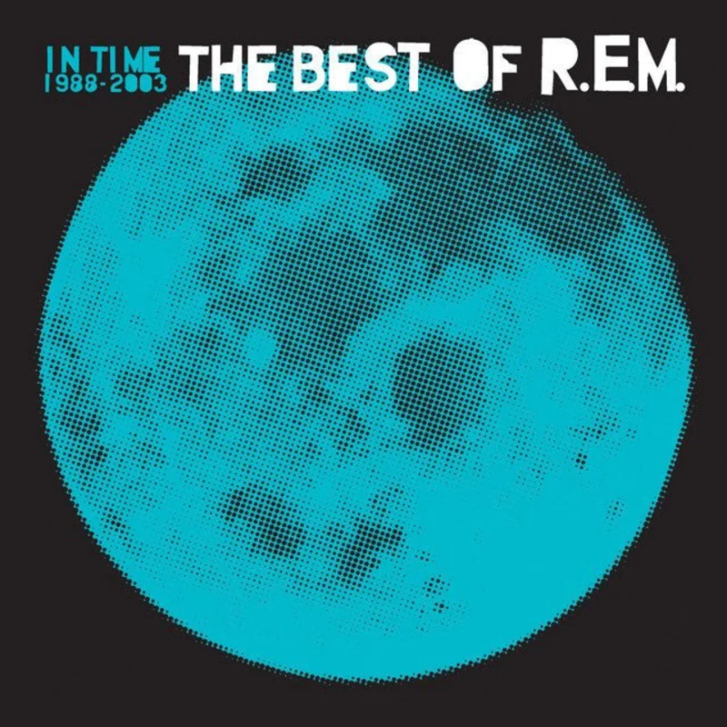 R.E.M. - The Best Of R.E.M. In Time 1988-2003