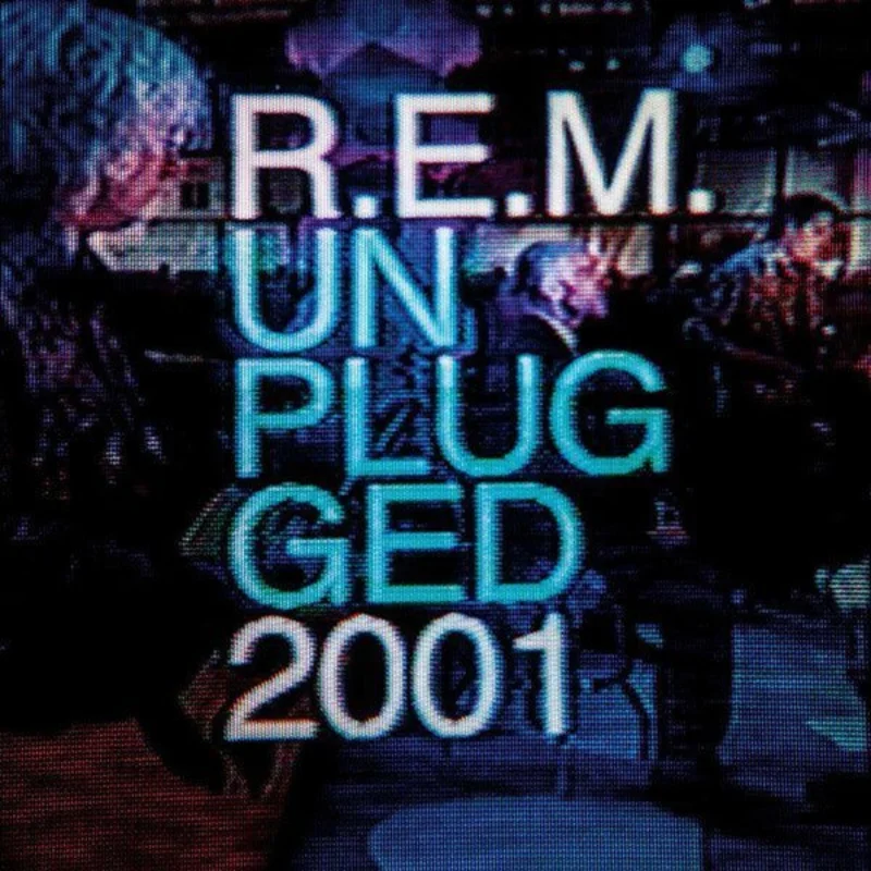 R.E.M. - Unplugged 2001