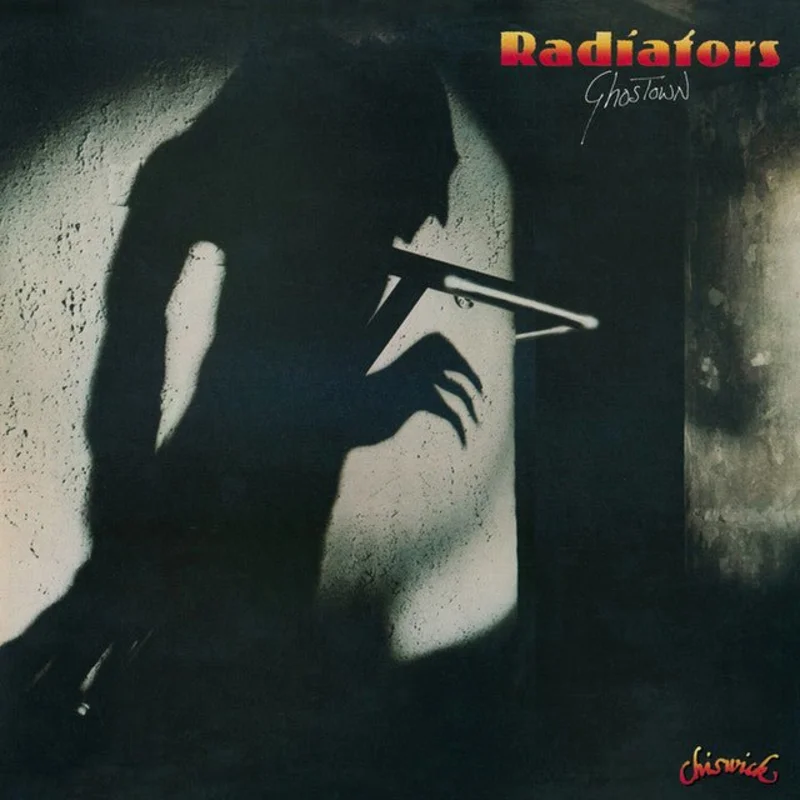 Radiators - Ghostown