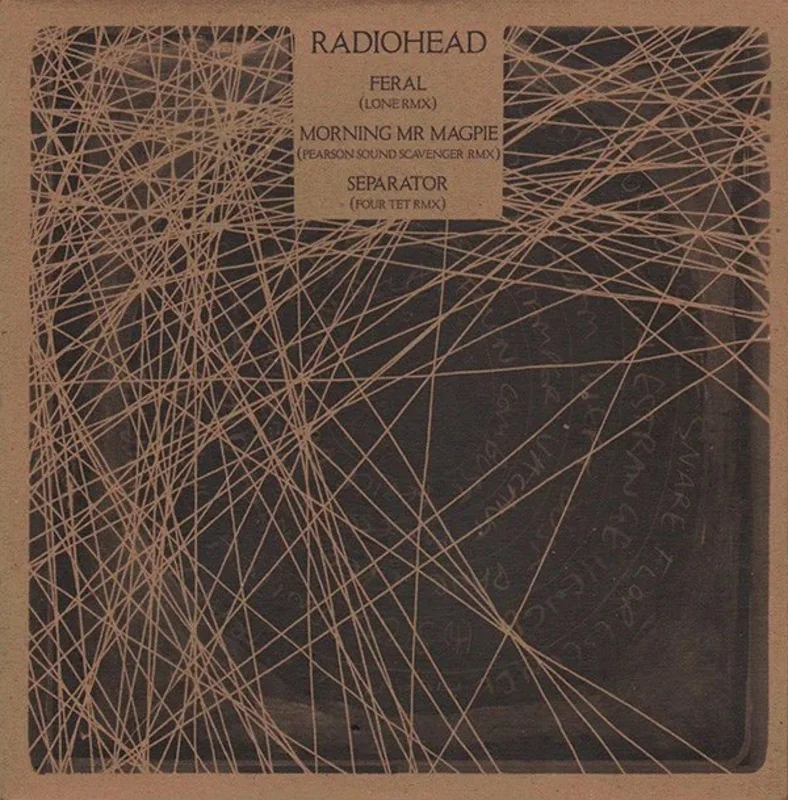 Radiohead - Feral / Morning Mr Magpie / Separator