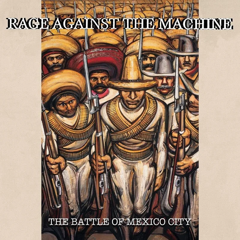 Rage Against The Machine - The Battle Of Mexico City
