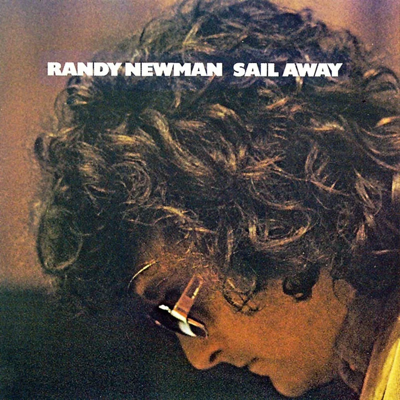Randy Newman - Sail Away